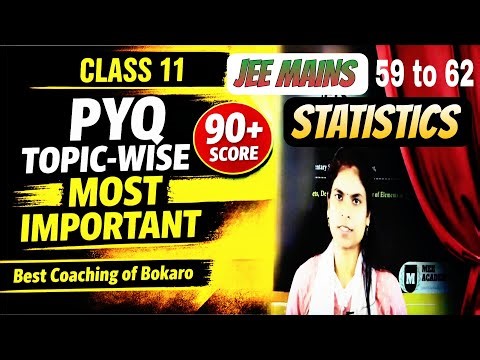 59 to 62 | JEE Mains Statistics PYQ | Important Questions + Tricks | Complete Revision 🚀