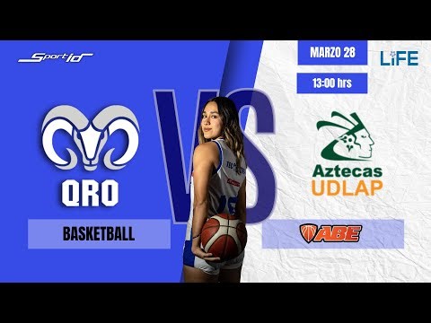 TEC QRO vs UDLAP | BASQUETBOL FEMENIL | ABE DIV I