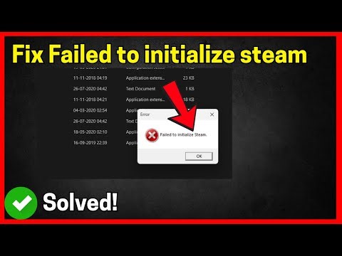 Fix Failed to initialize STEAM