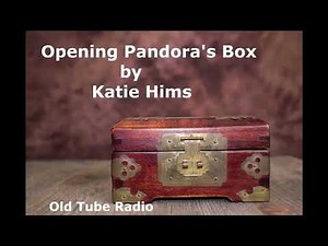 Opening Pandora's Box by Katie Hims : BBC RADIO DRAMA