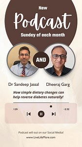 1.4K views · 21 reactions | Join Dr. Sandeep Jassal in an eye-opening conversation with Dheeraj Garg, where they reveal how simple dietary changes can help reverse diabetes naturally!   Full Podcast Coming Soon! ️✨ Don’t miss this empowering discussion—Stay Tuned!  #ReverseDiabetes #LiveLifeMore #DrSandeepJassal #DheerajGarg #DiabetesAwareness #HealthTransformation | Nutritionist Pallavi Jassal | Facebook