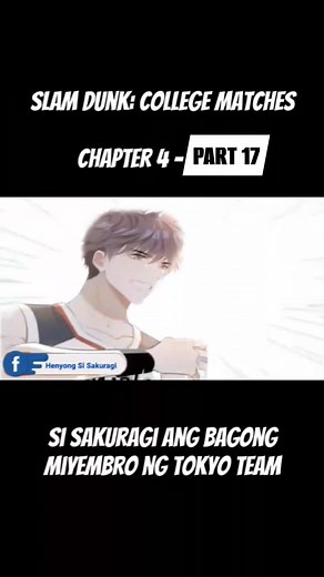 57K views · 933 reactions | SLAM DUNK: COLLEGE MATCHES CHAPTER 4 - Part 17: "Si Sakuragi ang bagong miyembro ng Tokyo Team!" ✨ | Henyong Si Sakuragi | Facebook