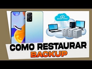 Como Restaurar Backup no Xiaomi Redmi Note 11