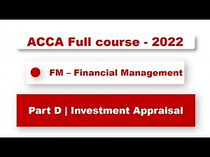 ACCA F9 - Investment Appraisal | ‪@financeskul‬