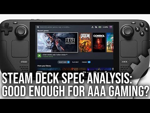 Valve Steam Deck Spec Analysis: Can It Really Handle AAA PC Gaming?