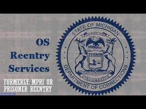 Reentry 101 – An overview of MDOC’s Reentry Services