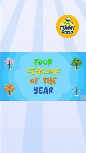 Catchy seasons song for Kids