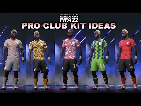 FIFA 22 BEST PRO CLUB/CREATE-A-CLUB KITS!