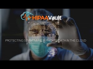 HIPAA Vault - HIPAA Compliant Cloud Solutions