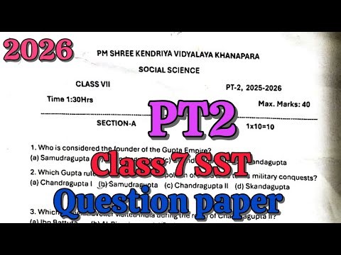 Class 7 Social science (SST) PT2 Question Paper 2026| Class7 Periodic Test 2 SST Question paper 2026