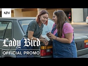 Lady Bird | Love | Official Promo HD | A24