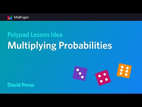 Polypad Lesson Idea – Multiplying Probabilities