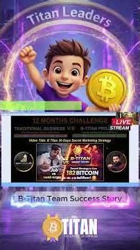 B Titan Success Story | B Titan Plan Presentation #btitan