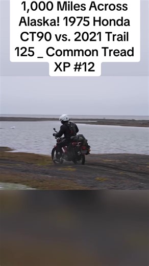 Riding to Point Barrow: Honda CT90 vs Trail 125 Adventure