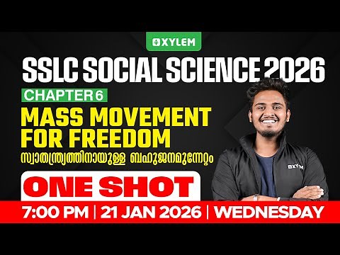 SSLC Social Science 2026: Chapter 6 | Mass Movement for Independence | One Shot | Xylem SSLC