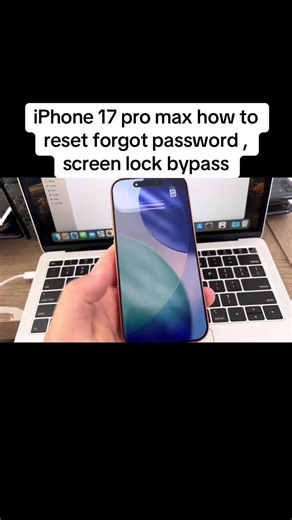 iPhone 17 Pro Max: Reset Forgotten Password Guide
