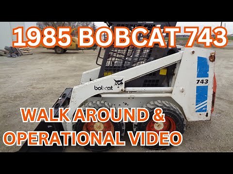 1985 Bobcat 743 Skid Steer Walk Around & Operational Video $8,900