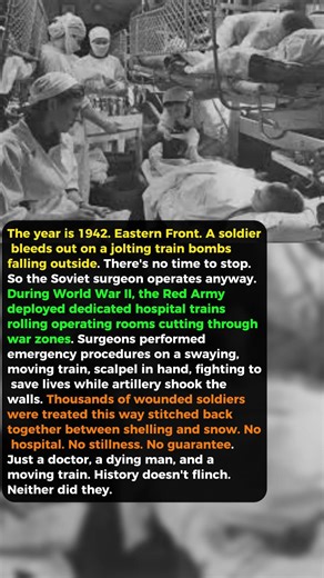 They Performed Open Surgery On a Moving Train — The Soviet Secret That Saved Thousands