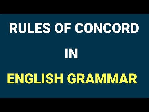 RULES OF CONCORD (SUBJECT-VERB-AGREEMENT) IN ENGLISH GRAMMAR #concord #subjectverbagreement