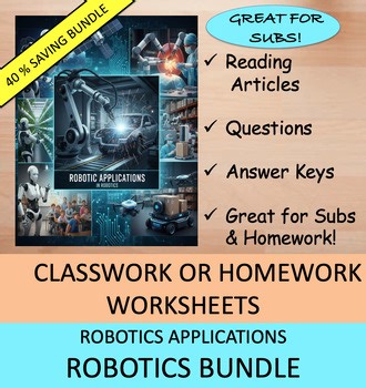 Robotics Applications Worksheets Growing Bundle