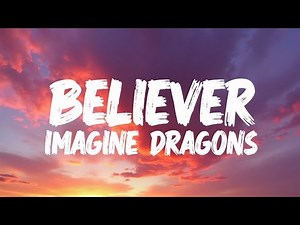 Believer – Imagine Dragons (Lyrics) | Pain to Power Rock Anthem | HD Lyric Video