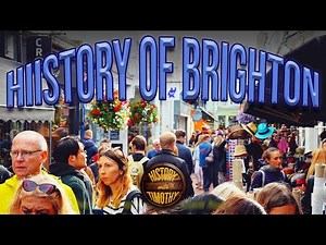 Brighton & Hove History Explained: How the Seaside City Rose and Thrived