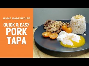 How to Make Home Made Pork Tapa