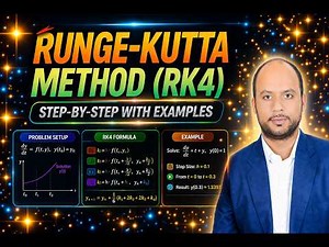 Runge-Kutta Method (RK4) | Step-by-Step with Examples
