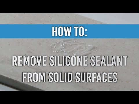 How to remove Silicone Sealant from Solid Surfaces