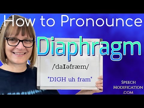 How to Pronounce Diaphragm