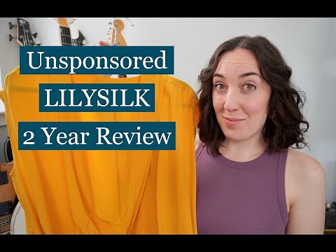 2 YEAR LILYSILK REVIEW - What I LOVE & what to AVOID