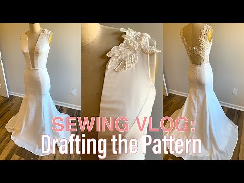 Sewing Vlog: Diy Wedding Dress, Joann’s, Pattern Drafting, Thought Process