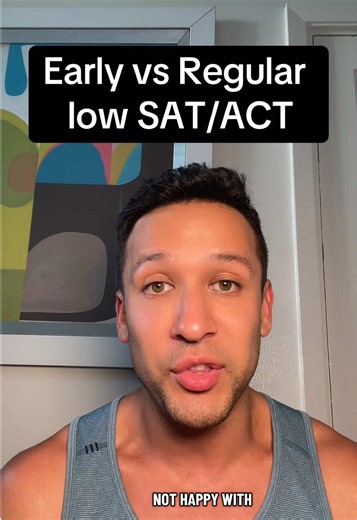 Early action vs regular decision when you have a low SAT score. . . #highschool #senioryear #collegeapps #sat #collegeadmissions
