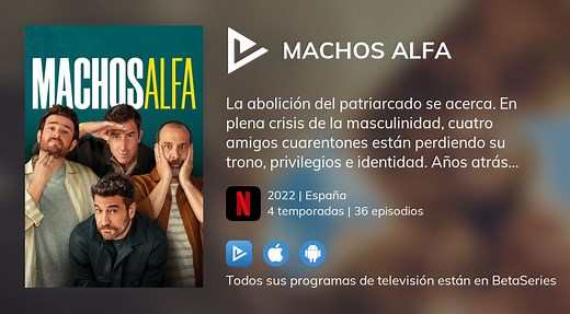 Video : Ver Machos Alfa en streaming legal completo