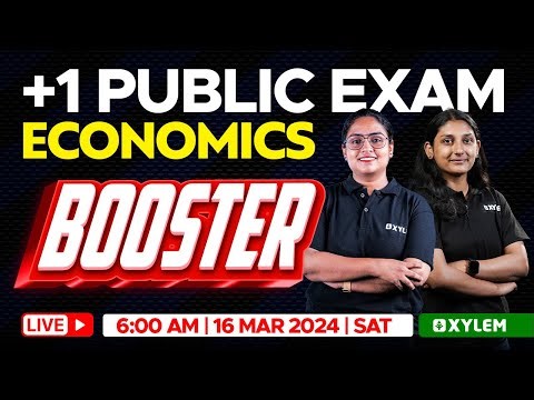 Plus One Economics - Public Exam | Booster | Xylem Plus One Commerce
