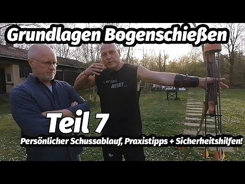 Grundlagen Bogenschießen Teil7. Christina, Rudi + Tom. Schussablauf + Sicherheit. Bogensport Extrem