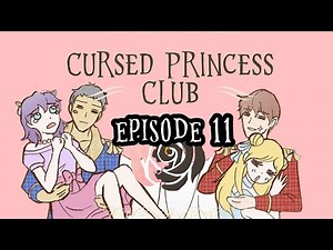 Cursed Princess Club | Episode 11 | Webtoon Fandub