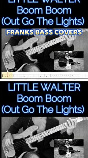 BOOM BOOM (Out Go The Lights) - LITTLE WALTER | FRANKS BASS COVERS #shorts2026