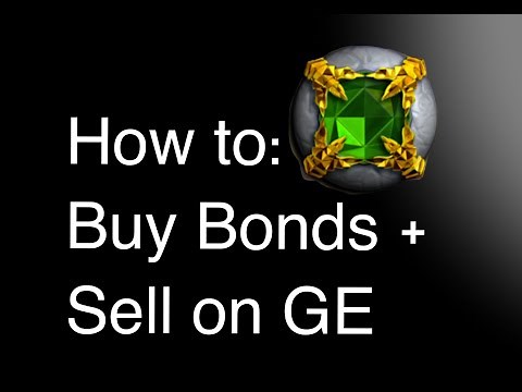 OSRS: How to Buy Bonds and Sell on GE