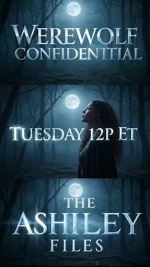 Werewolf Confidential: The Ashley Files 🐺 | Female Werewolf Documentary Short