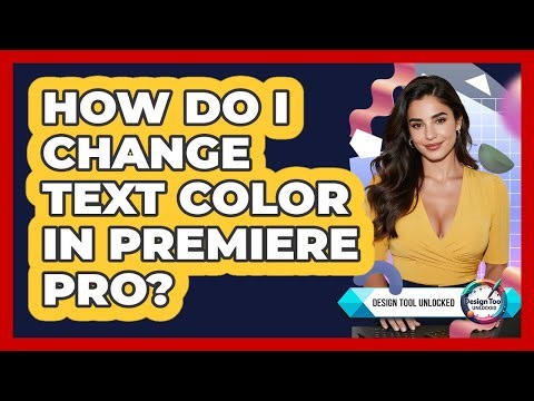 How Do I Change Text Color In Premiere Pro?