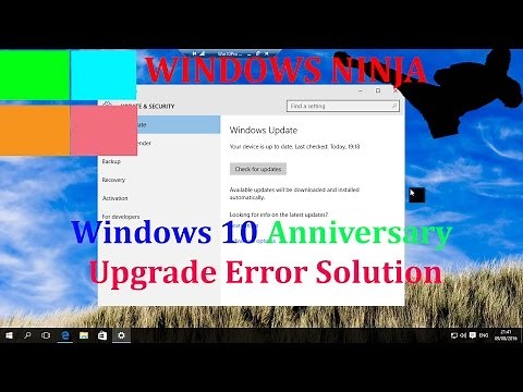 Windows 10 Anniversary Upgrade Error - Solution!