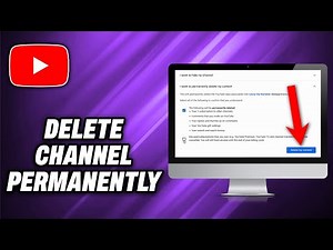 How To Delete YouTube Channel Permanently - Quick Help