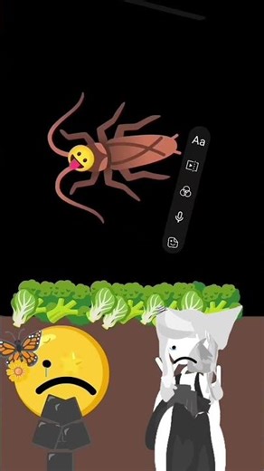the cockroach eat all the vegetables T-T