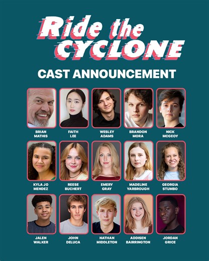 Meet the Cast of Ride The Cyclone! Jane - Reese Buchert Karnak - Brian Mathis* Ocean - Faith Lee Constance - Kyla Jo Mendez Mischa - Wesley Adams Noel - Brandon Mora Ricky - Nick Lama-Riva Oddity - John DeLuca Oddity - Emery Gray Oddity - Nathan Middleton Oddity - Georgia Stumbo Oddity - Jalen Walker Oddity - Madeline Yarbrough Swing 1 - Addisen Bairrington Swing 2 - Jordan Grice OCT 16 - NOV 2 Keep your soul inside the car at all times! For tickets, visit our link in bio or stagewest.org/ticket