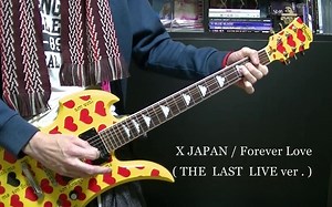 【X JAPAN】Forever Love THE LAST LIVE 1997.ver