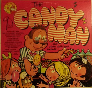 The Merry Singers & Orchestra - The Candy Man And Other Delicious Sweets
