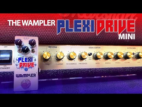 Mini Plexi Drive from Wampler demo, using Fender & Vox amps