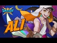 -SMASH LEGENDS- Let's meet Ali in SMASH LEGENDS!​