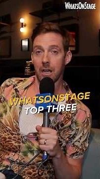Ricky Wilson | WhatsOnStage Top Three #Musicals #Plays #ShowTunes #WhatsOnStageTopThree